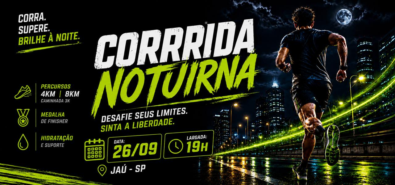 NIGHT RUN 2026 - JAÚ
